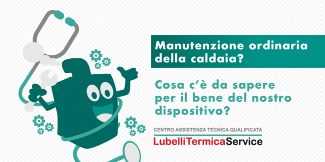 Manutenzione ordinaria della caldaia
