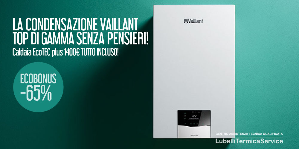 Offerta cambio caldaia con cessione del credito Vaillant