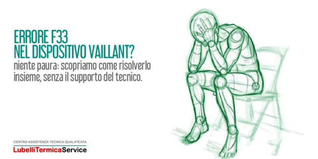 Errore F33 nei dispositivi Vaillant: cause e rimedi